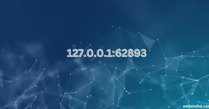 Understanding 127.0.0.1:62893: A Guide to Localhost and Port Numbers