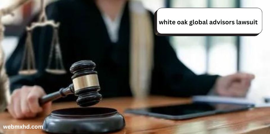 white oak global advisors lawsuit