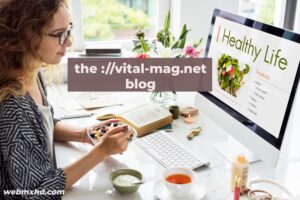 the vital-mag.net blog